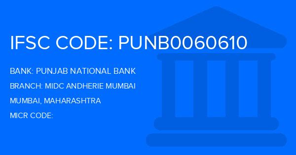 Punjab National Bank (PNB) Midc Andherie Mumbai Branch IFSC Code