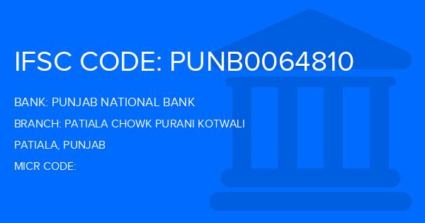 Punjab National Bank (PNB) Patiala Chowk Purani Kotwali Branch IFSC Code