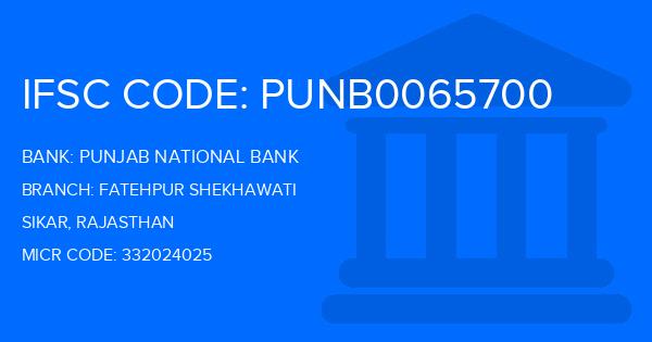 Punjab National Bank (PNB) Fatehpur Shekhawati Branch IFSC Code