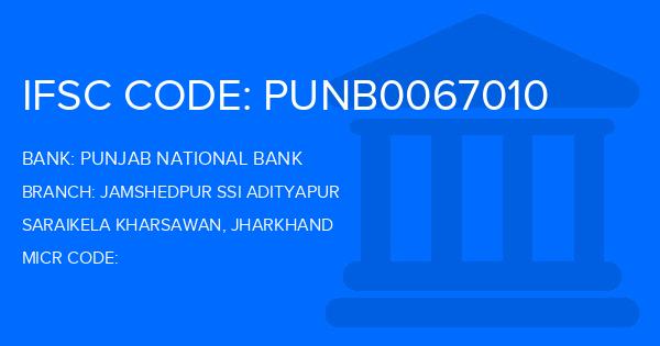 Punjab National Bank (PNB) Jamshedpur Ssi Adityapur Branch IFSC Code