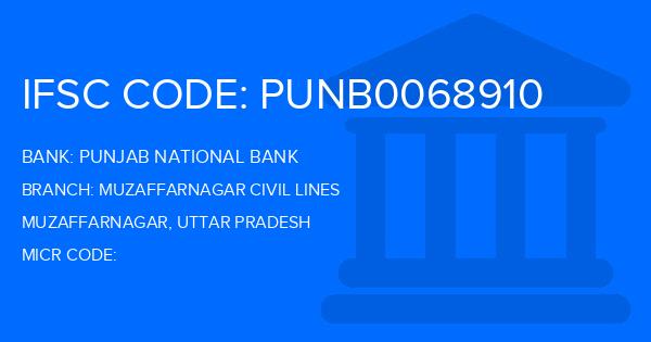 Punjab National Bank (PNB) Muzaffarnagar Civil Lines Branch IFSC Code