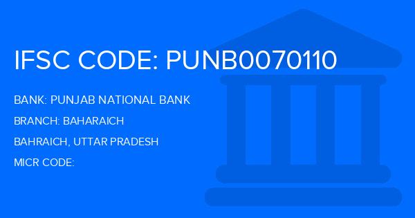 Punjab National Bank (PNB) Baharaich Branch IFSC Code