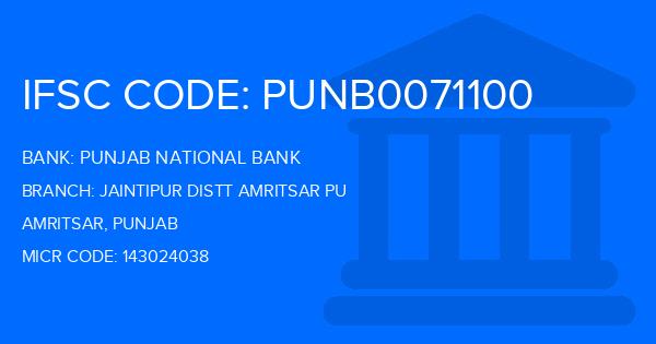 Punjab National Bank (PNB) Jaintipur Distt Amritsar Pu Branch IFSC Code