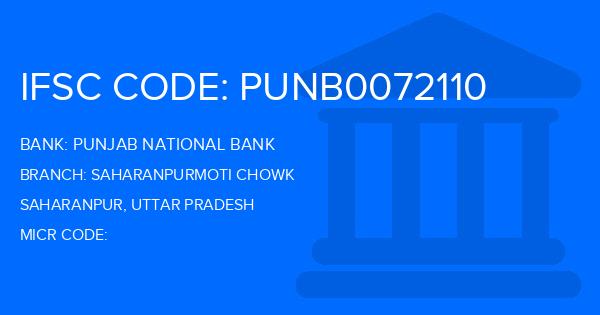 Punjab National Bank (PNB) Saharanpurmoti Chowk Branch IFSC Code