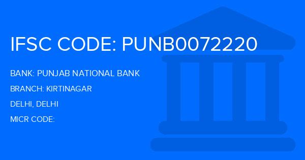 Punjab National Bank (PNB) Kirtinagar Branch IFSC Code
