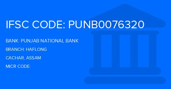 Punjab National Bank (PNB) Haflong Branch IFSC Code