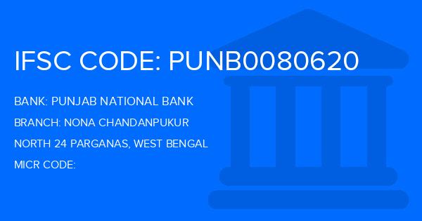 Punjab National Bank (PNB) Nona Chandanpukur Branch IFSC Code
