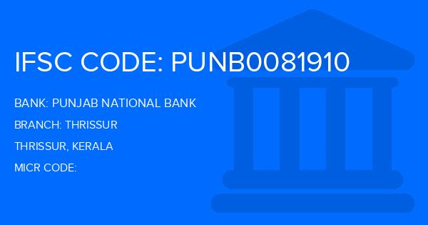 Punjab National Bank (PNB) Thrissur Branch IFSC Code