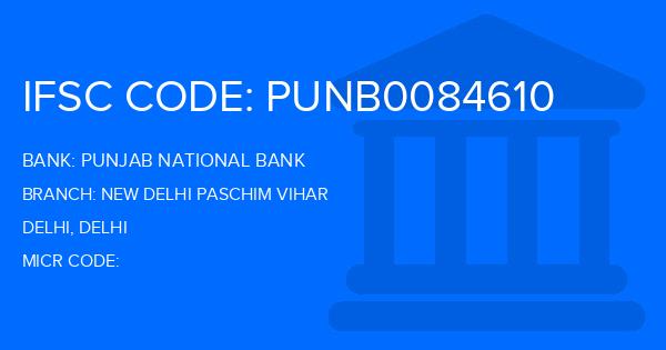 Punjab National Bank (PNB) New Delhi Paschim Vihar Branch IFSC Code