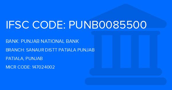 Punjab National Bank (PNB) Sanaur Distt Patiala Punjab Branch IFSC Code