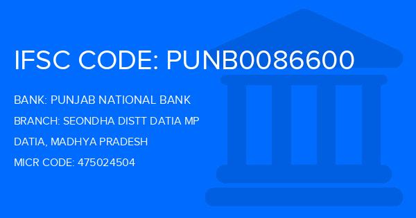 Punjab National Bank (PNB) Seondha Distt Datia Mp Branch IFSC Code