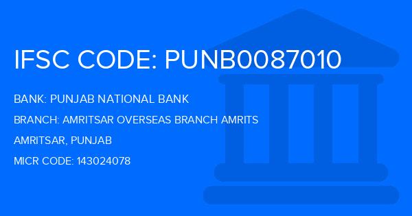 Punjab National Bank (PNB) Amritsar Overseas Branch Amrits Branch IFSC Code