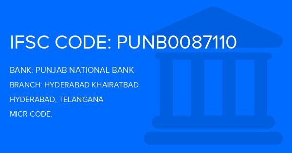 Punjab National Bank (PNB) Hyderabad Khairatbad Branch IFSC Code
