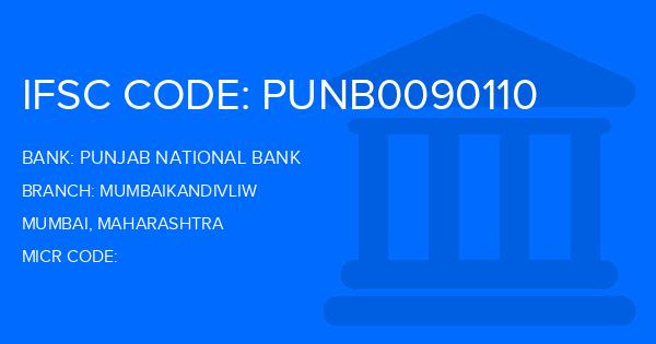 Punjab National Bank (PNB) Mumbaikandivliw Branch IFSC Code