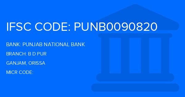 Punjab National Bank (PNB) B D Pur Branch IFSC Code