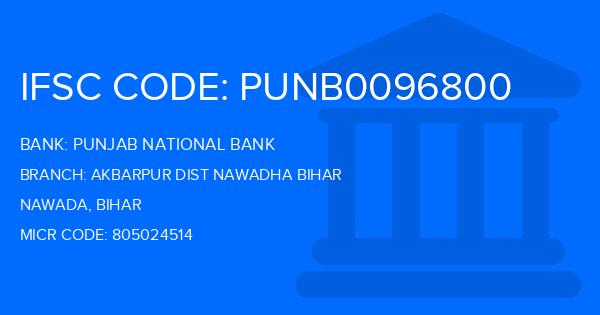 Punjab National Bank (PNB) Akbarpur Dist Nawadha Bihar Branch IFSC Code