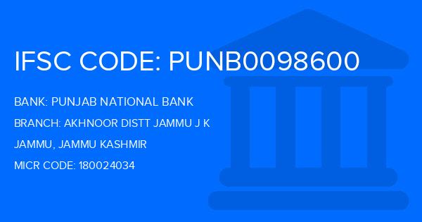 Punjab National Bank (PNB) Akhnoor Distt Jammu J K Branch IFSC Code