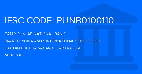 Punjab National Bank (PNB) Noida Amity International School Sect Branch IFSC Code