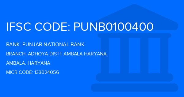 Punjab National Bank (PNB) Adhoya Distt Ambala Haryana Branch IFSC Code