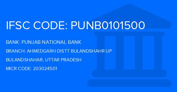 Punjab National Bank (PNB) Ahmedgarh Distt Bulandshahr Up Branch IFSC Code