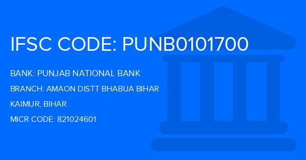 Punjab National Bank (PNB) Amaon Distt Bhabua Bihar Branch IFSC Code