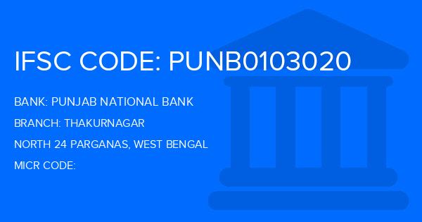 Punjab National Bank (PNB) Thakurnagar Branch IFSC Code