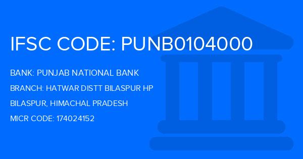 Punjab National Bank (PNB) Hatwar Distt Bilaspur Hp Branch IFSC Code
