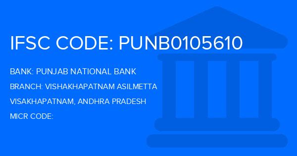 Punjab National Bank (PNB) Vishakhapatnam Asilmetta Branch IFSC Code