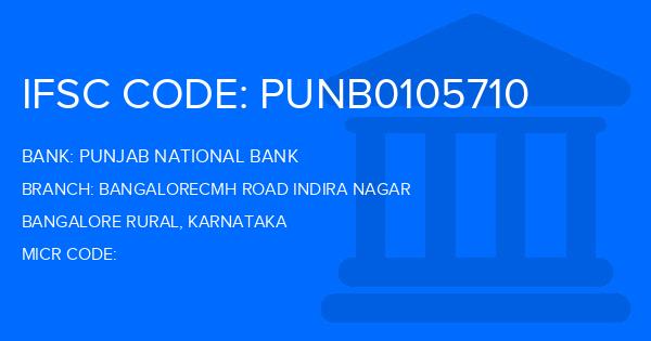 Punjab National Bank (PNB) Bangalorecmh Road Indira Nagar Branch IFSC Code
