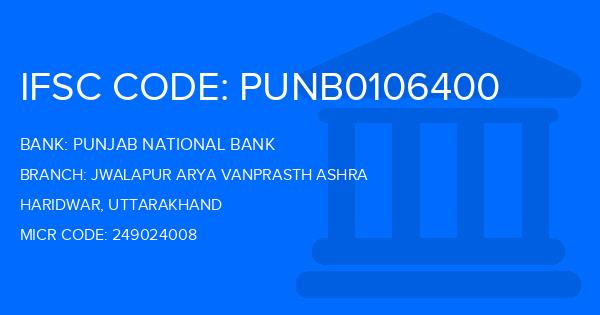 Punjab National Bank (PNB) Jwalapur Arya Vanprasth Ashra Branch IFSC Code