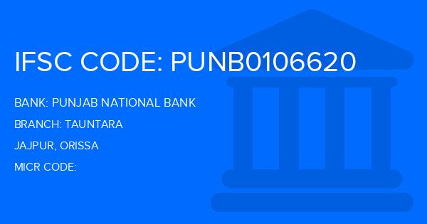 Punjab National Bank (PNB) Tauntara Branch IFSC Code