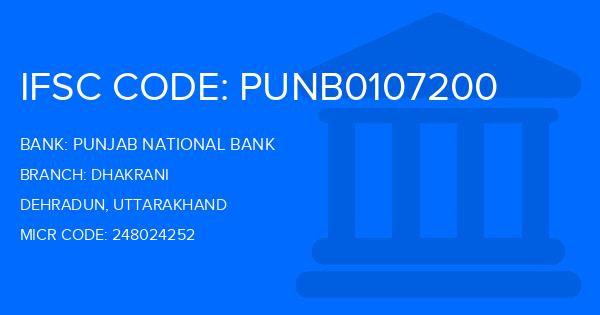 Punjab National Bank (PNB) Dhakrani Branch IFSC Code
