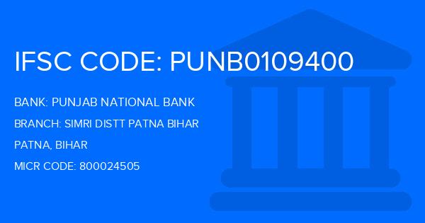 Punjab National Bank (PNB) Simri Distt Patna Bihar Branch IFSC Code