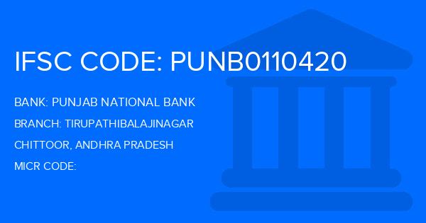 Punjab National Bank (PNB) Tirupathibalajinagar Branch IFSC Code