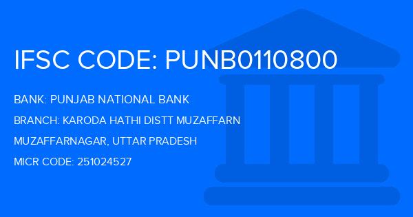 Punjab National Bank (PNB) Karoda Hathi Distt Muzaffarn Branch IFSC Code