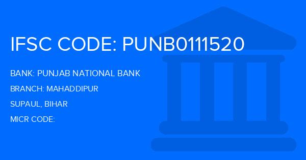 Punjab National Bank (PNB) Mahaddipur Branch IFSC Code