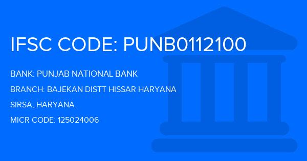 Punjab National Bank (PNB) Bajekan Distt Hissar Haryana Branch IFSC Code