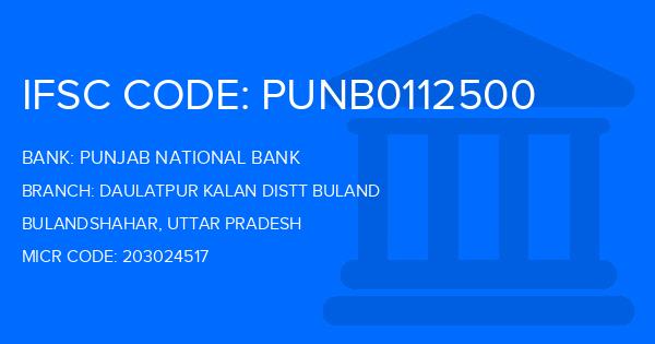 Punjab National Bank (PNB) Daulatpur Kalan Distt Buland Branch IFSC Code