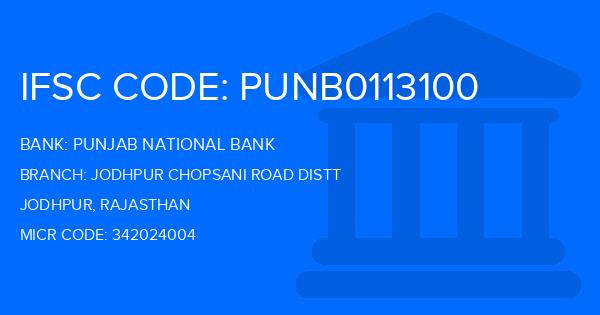 Punjab National Bank (PNB) Jodhpur Chopsani Road Distt Branch IFSC Code