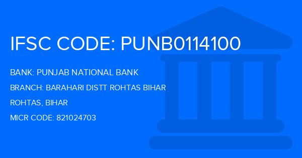 Punjab National Bank (PNB) Barahari Distt Rohtas Bihar Branch IFSC Code
