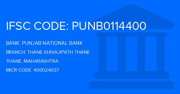 Punjab National Bank (PNB) Thane Shivajipath Thane Branch IFSC Code