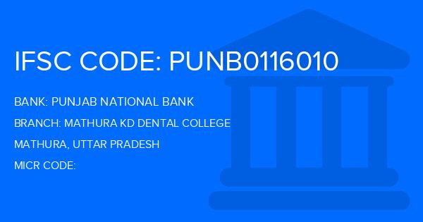 Punjab National Bank (PNB) Mathura Kd Dental College Branch IFSC Code