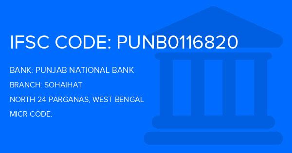 Punjab National Bank (PNB) Sohaihat Branch IFSC Code