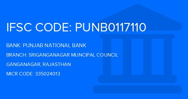 Punjab National Bank (PNB) Sriganganagar Muncipal Council Branch IFSC Code