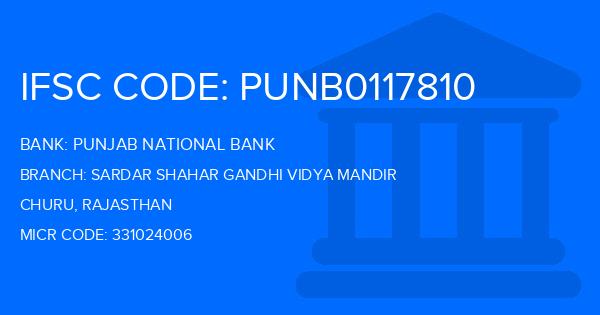Punjab National Bank (PNB) Sardar Shahar Gandhi Vidya Mandir Branch IFSC Code