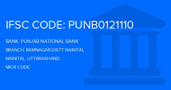 Punjab National Bank (PNB) Ramnagar Distt Nainital Branch IFSC Code