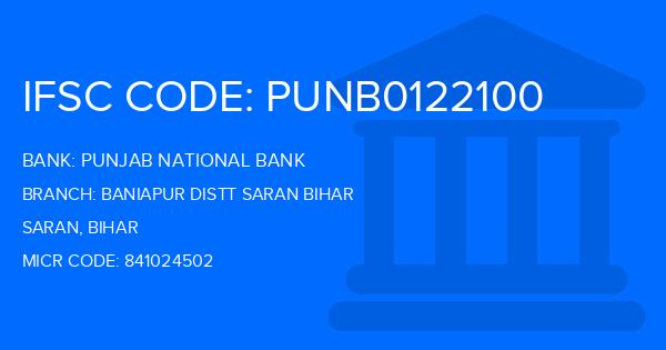 Punjab National Bank (PNB) Baniapur Distt Saran Bihar Branch IFSC Code
