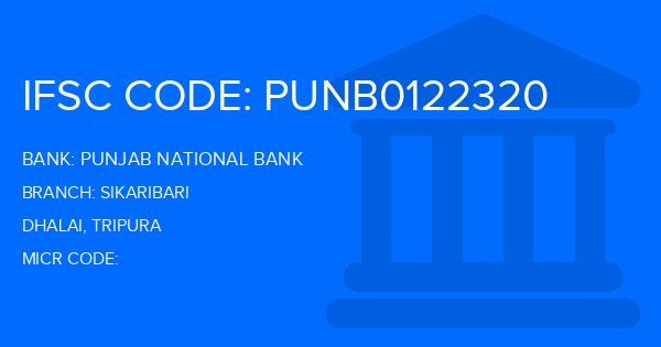 Punjab National Bank (PNB) Sikaribari Branch IFSC Code