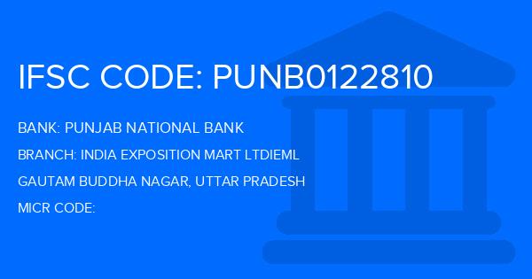Punjab National Bank (PNB) India Exposition Mart Ltdieml Branch IFSC Code