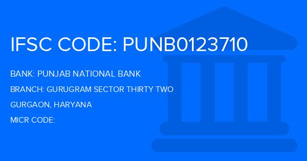 Punjab National Bank (PNB) Gurugram Sector Thirty Two Branch IFSC Code
